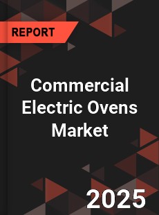 Commercial Electric Ovens Global and China Top Players Market