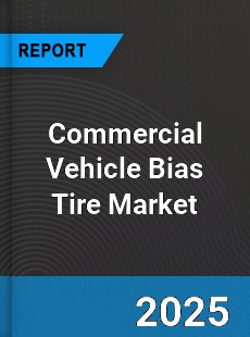 Commercial Vehicle Bias Tire Market