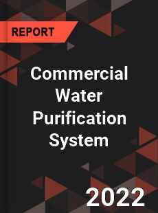 Commercial Water Purification System Market
