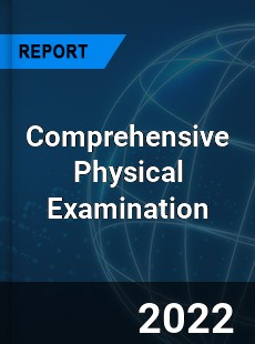 Comprehensive Physical Examination Market