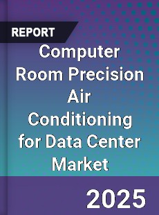 Global Computer Room Precision Air Conditioning for Data Center Industry