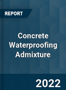 Concrete Waterproofing Admixture Market