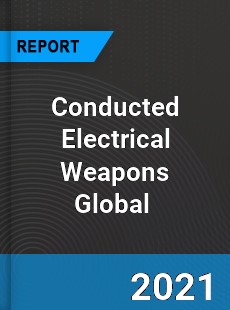 Conducted Electrical Weapons Market