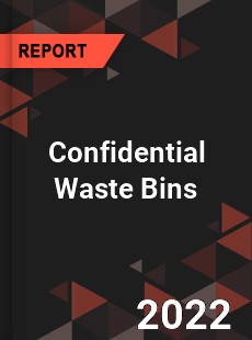 Confidential Waste Bins Market