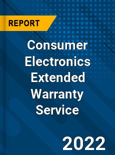 Consumer Electronics Extended Warranty Service Market