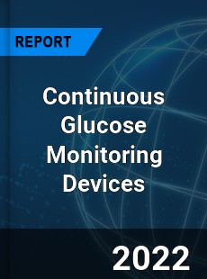 Continuous Glucose Monitoring Devices Market