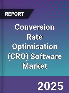 Conversion Rate Optimisation Software Market