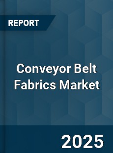 Conveyor Belt Fabrics Global Market
