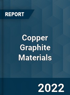 Copper Graphite Materials Market