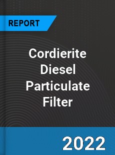 Cordierite Diesel Particulate Filter Market