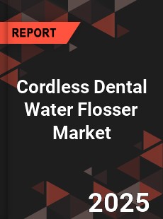 Cordless Dental Water Flosser Global and China Top Players Market