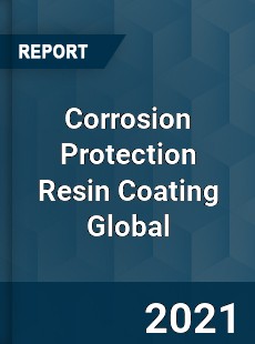 Corrosion Protection Resin Coating Market