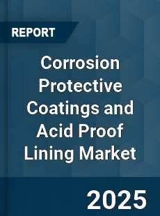 Corrosion Protective Coatings and Acid Proof Lining