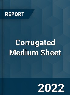 Corrugated Medium Sheet Market