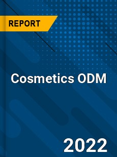 Cosmetics ODM Market