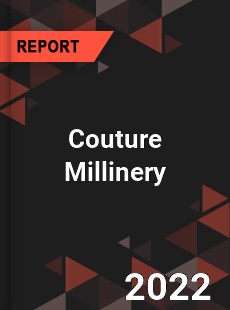 Couture Millinery Market