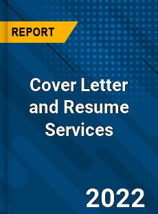 Cover Letter and Resume Services Market
