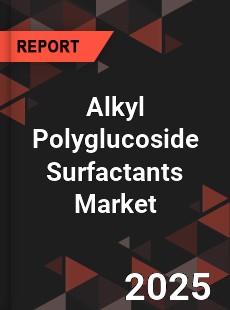 COVID 19 Outbreak Global Alkyl Polyglucoside Surfactants Industry