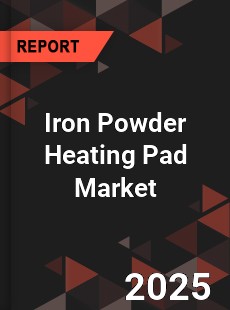 COVID 19 Outbreak Global Iron Powder Heating Pad Industry