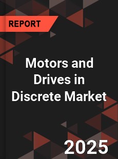 COVID 19 Outbreak Global Motors and Drives in Discrete Industry