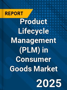 COVID 19 Outbreak Global Product Lifecycle Management in Consumer Goods Industry