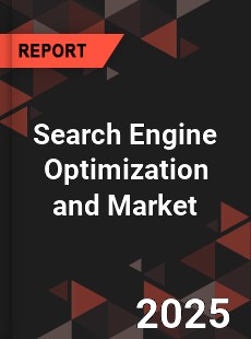 COVID 19 Outbreak Global Search Engine Optimization and Marketing Industry