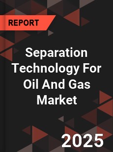 COVID 19 Outbreak Global Separation Technology For Oil And Gas Industry
