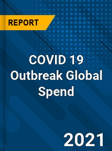 COVID 19 Outbreak Global Spend Analysis