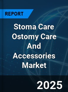 COVID 19 Outbreak Global Stoma Care Ostomy Care And Accessories Industry