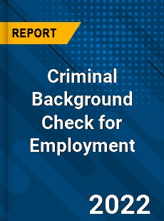 Criminal Background Check for Employment Market