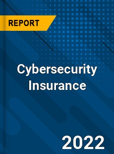 Cybersecurity Insurance Market