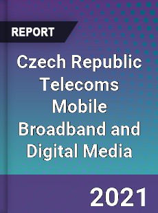 Czech Republic Telecoms Mobile Broadband and Digital Media Market