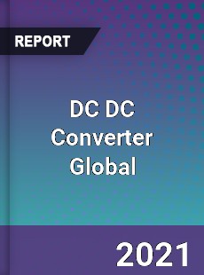 DC DC Converter Global Market