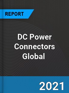 DC Power Connectors Market