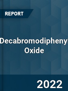 Decabromodiphenyl Oxide Market