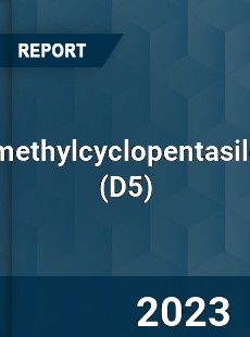 Decamethylcyclopentasiloxane Market