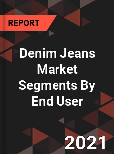 Denim Jeans Market Segments By End User