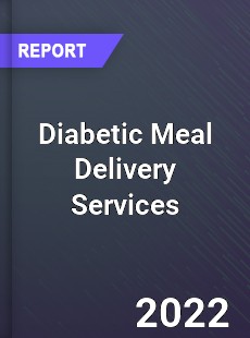 Diabetic Meal Delivery Services Market