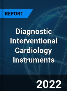 Diagnostic Interventional Cardiology Instruments Market