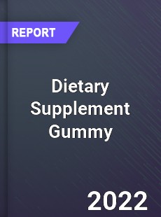 Dietary Supplement Gummy Market
