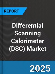 Differential Scanning Calorimeter Market