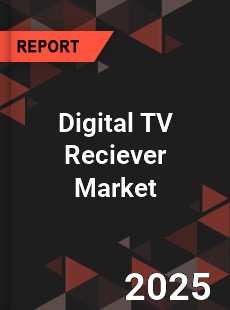 Digital TV Reciever Global and China Top Players Market