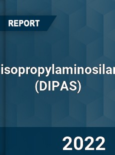 Diisopropylaminosilane Market