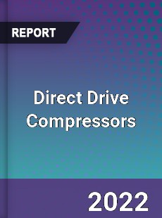 Direct Drive Compressors Market