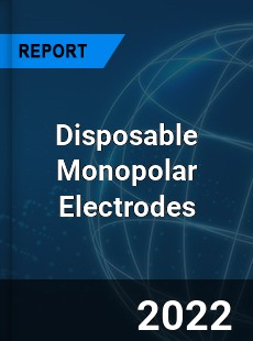 Disposable Monopolar Electrodes Market