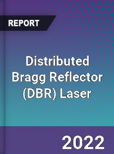 Distributed Bragg Reflector Laser Market