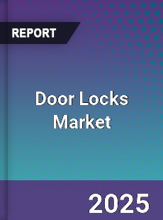 Door Locks Market Industry Size Emerging Trends Growth