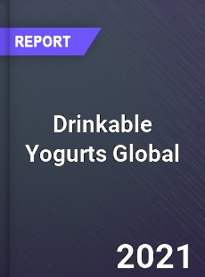 Drinkable Yogurts Market