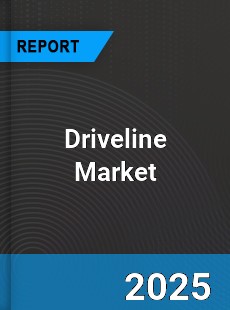 Driveline Market Industry Size Emerging Trends Growth