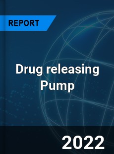Drug releasing Pump Market